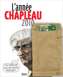 Année Chapleau (L'), 2010